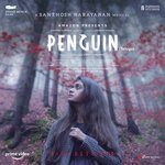 Penguin (Telugu) Album Download