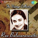 Rao Balasaraswathi The Vintage Collection Album Download