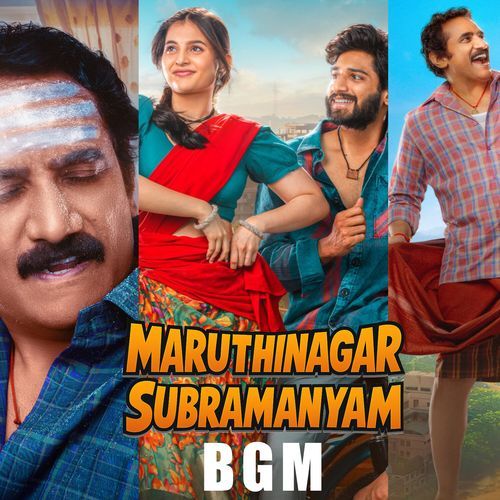 Maruthinagar Subramanyam BGM (Original Motion Picture Soundtrack) Kalyan Nayak MP3 Download