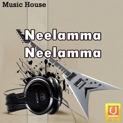 Neelamma Neelamma Kannam Srinivas MP3 Download