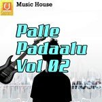Palle Padaalu Vol. 02 Album Download