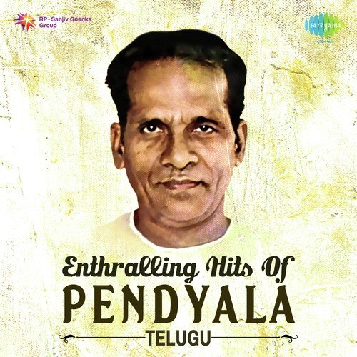 Enthralling Hits Of Pendyala - Telugu S.P. Balasubrahmanyam MP3 Download