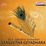Dr. V. Saikrishna Yachendra Songs MP3 Download