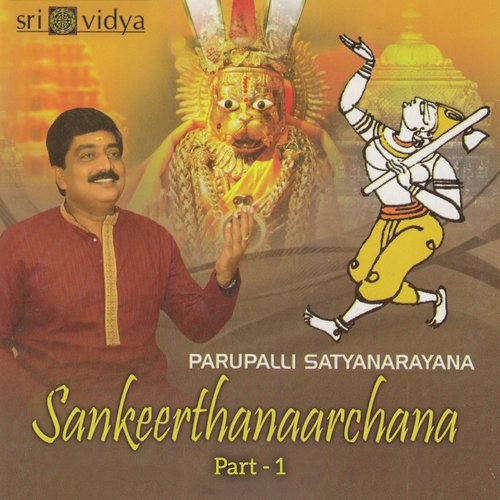 Sankeerthanaarchana Part - 1 Parupalli Sathyanarayana MP3 Download