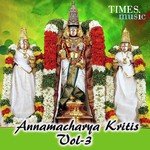 Annamacharya Kritis Vol. 3 Album Download