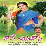 Rave Chinnadhana Album Download