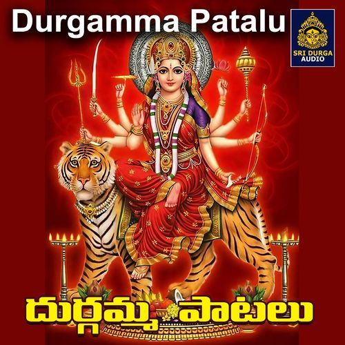 Durgamma Patalu