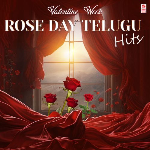 Valentine Week Rose Day Telugu Hits