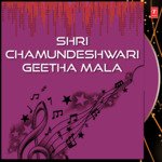 Shri Chamundeshwari Geetha Mala Album Download