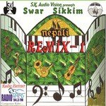 Swar Sikkim (Remix) 1 Album Download