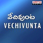 Vechivunta Album Download