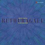 Ruthuragalu Album Download