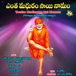 Yentha Maduram Sai Namam Album Download