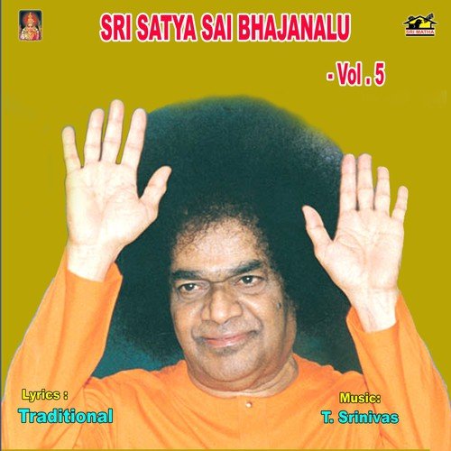 Sri Satya Sai Bhajanalu - Vol.5 V. Ramesh Kumar MP3 Download