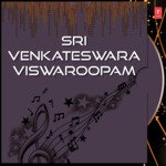 Sri Venkateswara Viswaroopam Album Download