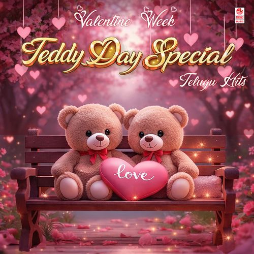 Valentine Week Teddy Day Telugu Hits