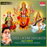 Durga Lakshmi Saraswathi Album Download
