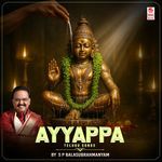 Ayyappa Telugu Songs By S. P. Balasubrahmanyam Album Download