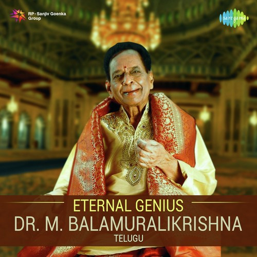 Eternal Genius - Dr. M. Balamuralikrishna - Telugu Dr. M. Balamuralikrishna MP3 Download