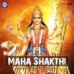 Maha Shakthi Album Download
