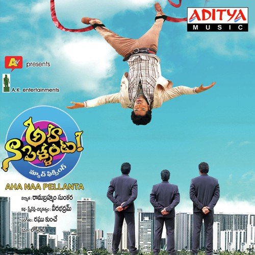 Aha Naa Pellanta Raghu Kunche MP3 Download