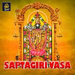 Saptagiri Vasa (Venkateswara Swamy Songs) Album Download