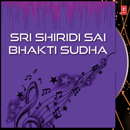 Sri Shiridi Sai Bhakti Sudha P. Susheela MP3 Download