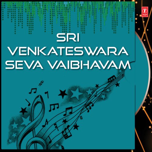 Sri Venkateswara Seva Vaibhavam Lalitha Sagari MP3 Download