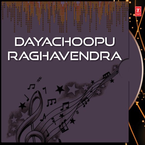 Dayachoopu Raghavendra S.P. Balasubrahmanyam MP3 Download