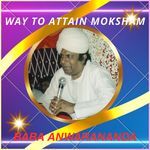 Way to Attain Moksham Album Download