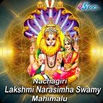 Nachagiri Lakshmi Narasimha Swamy Mahimalu Album Download
