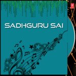 Sadhguru Sai Album Download