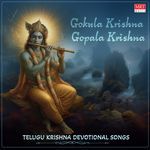 Gokula Krishna Gopala Krishna Album Download