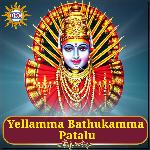 Yellamma Bathukamma Patalu Album Download