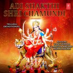 Adi Shakthi Shri Chamundi Album Download
