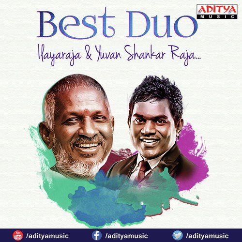 Best Duo Ilaiyaraaja and Yuvan Shankar S.P. Balasubrahmanyam MP3 Download