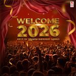 Welcome 2026 Best Of Telugu Superhit Songs Album Download