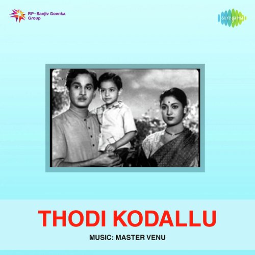 Thodi Kodallu Jamuna Rani MP3 Download