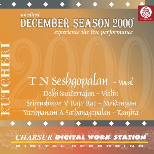 December Season 2000 - T N Seshagopalan T. N. Seshagopalan MP3 Download