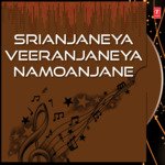 Srianjaneya Veeranjaneya Namoanjane Album Download