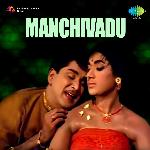 Manchivadu Album Download
