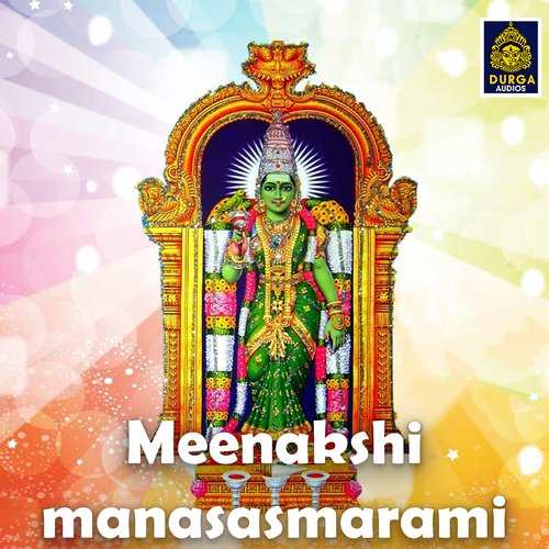 Meenakshi Manasasmarami Ramu MP3 Download