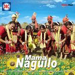 Mama Nagullo Album Download