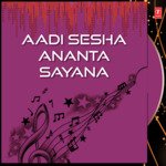 Aadi Sesha Ananta Sayana Album Download