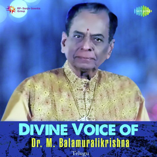 Divine Voice Of Dr. M. Balamuralikrishna - Telugu M. Balamuralikrishna MP3 Download