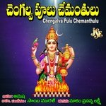Chengalva Pulu Chemanthulu Album Download