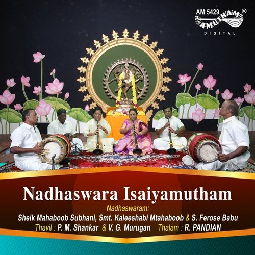 Nadhaswara Isaiyamutham Sheik Mahaboob Subhani MP3 Download