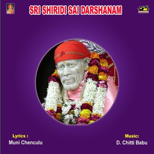 Sri Shiridi Sai Darshanam Ramu MP3 Download