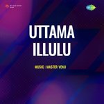 Uttama Illulu Album Download
