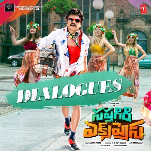 Sapthagiri Express Dialogues